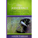 Full Assurance: A Simple Tool for Gaining Real Assurance of Salvation