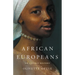 African Europeans: An Untold History