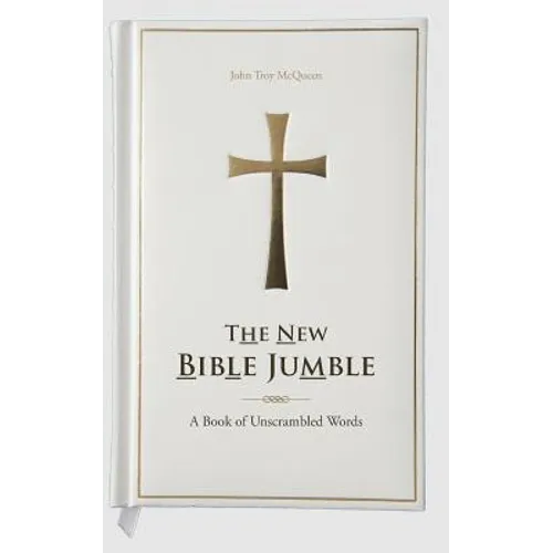 The New Bible Jumble: A Book of Unscrambled Words