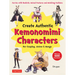 Create Kemonomimi Characters for Cosplay, Anime & Manga: Furries with Realistic Animal Features and Matching Fashions (with Over 600 Illustrations)