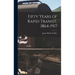 Fifty Years of Rapid Transit, 1864-1917