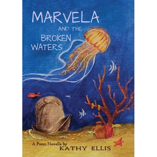 Marvela and the Broken Waters