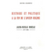 Histoire Et Politique a la Fin de l'Ancien Regime: Jacob-Nicolas Moreau (1717-1803)