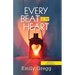 Every Beat of my Heart: A Memoir Of Redemption
