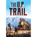 The U.P. Trail (Annotated)