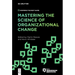 Mastering the Science of Organizational Change