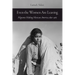 Even the Women Are Leaving: Migrants Making Mexican America, 1890-1965