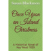 Once Upon an Island Christmas: A Historical Novel of Key West 1859