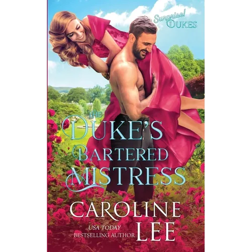 The Duke's Bartered Mistress