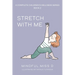 Stretch With Me