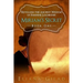 Miriam's Secret: Revealing the Ancient Wisdom of Feminine Leadership