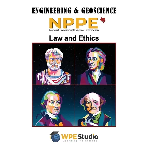 Engineering & Geoscience - NPPE: Law and Ethics