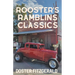 Rooster's Ramblins Classics