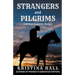 Strangers and Pilgrims