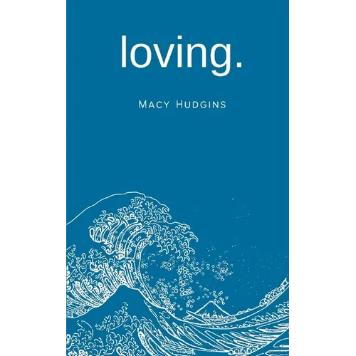 loving.
