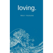 loving.
