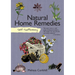 Self-Sufficiency: Natural Home Remedies
