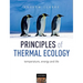 Principles of Thermal Ecology: Temperature, Energy and Life