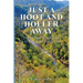 Just A Hoot and Holler Way: Every mountain has a story worth telling