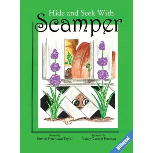Hide And Seek With Scamper, Bilingual