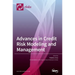 Advances in Credit Risk Modeling and Management