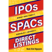 IPOs, SPACs, & Direct Listings