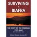 Surviving in Biafra: The Story of the Nigerian Civil War
