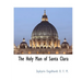 The Holy Man of Santa Clara