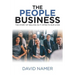 The People Business: The Story of Selling as It Affects Our Lives
