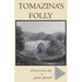 Tomazina's Folly: Volume 2