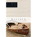 Matthew: 25 Studies for Individuals and Groups