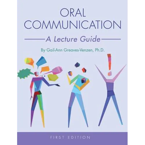 Oral Communication: A Lecture Guide