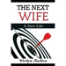 The Next Wife: A New Life