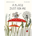 A Place Just for Me
