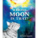Whose Moon Is That?