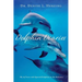 Dolphin Diaries: My 25 Years with Spotted Dolphins in the Bahamas