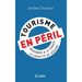Tourisme en péril