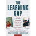 Learning Gap: Why Our Schools Are Failing and What We Can Learn from Japanese and Chinese Educ