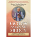 God's Amazing Mercy: Meditations by St. Faustina's Confessor and Spiritual Director