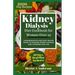 Kidney Dialysis Diet Cookbook for Women Over 50: Comprehensive and Easy Recipe Guide to Manage Kidney Disease and Avoiding Dialysis