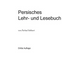 Persisches Lehr- und Lesebuch für die Umgangssprache