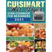 Cuisinart Air Fryer Oven Cookbook for Beginners 2021: Healthy, and Quick to Make Recipes for You and Your Family to Further Enjoy Your Healthier Life