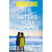 The Sisters You Choose