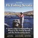 Fly Fishing Nevada: A Quick, Clear Understanding of Where to Fly Fish in Nevada and the Northeastern Sierra