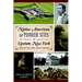 Native American & Pioneer Sites of Upstate New York: Westward Trails from Albany to Buffalo