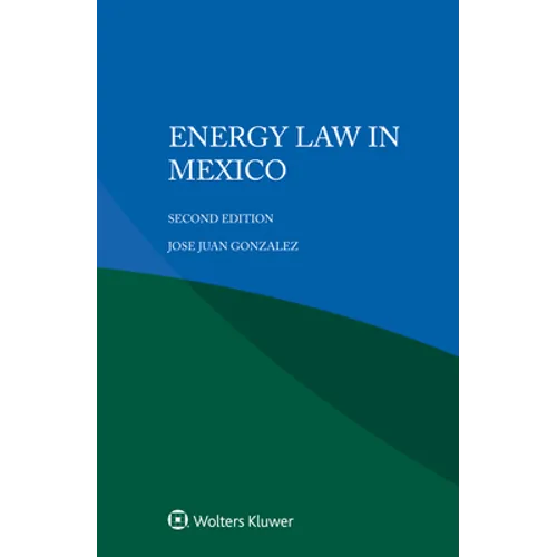Energy Law in Mexico