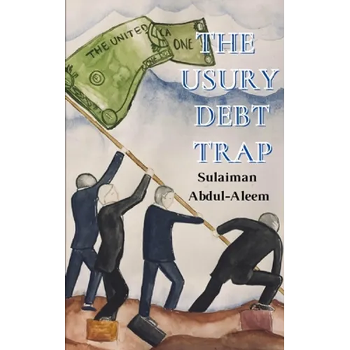 The Usury Debt Trap