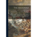 The Madonna: a Pictorial Representation of the Life and Death of the Mother of Our Lord Jesus Christ by the Painters and Sculptors