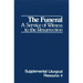The Funeral: A Service of Witness to the Resurrection, the Worship of God