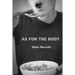 As for the Body